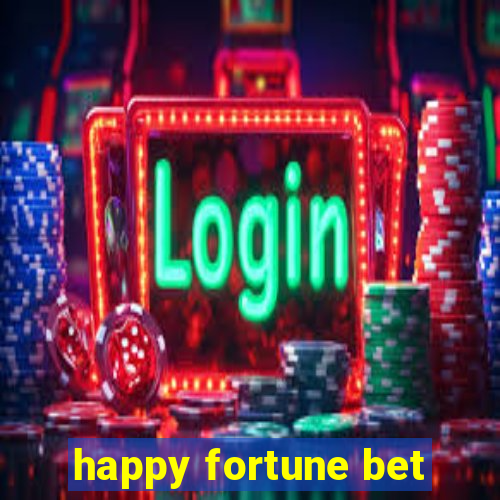 happy fortune bet